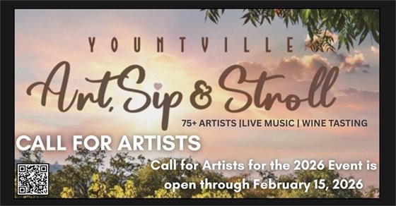 Yountville Art, Sip & Stroll graphic showing a sunset over vineyards with event title, “75+ artists, live music, wine tasting,” and a Call for Artists for the 2026 event.